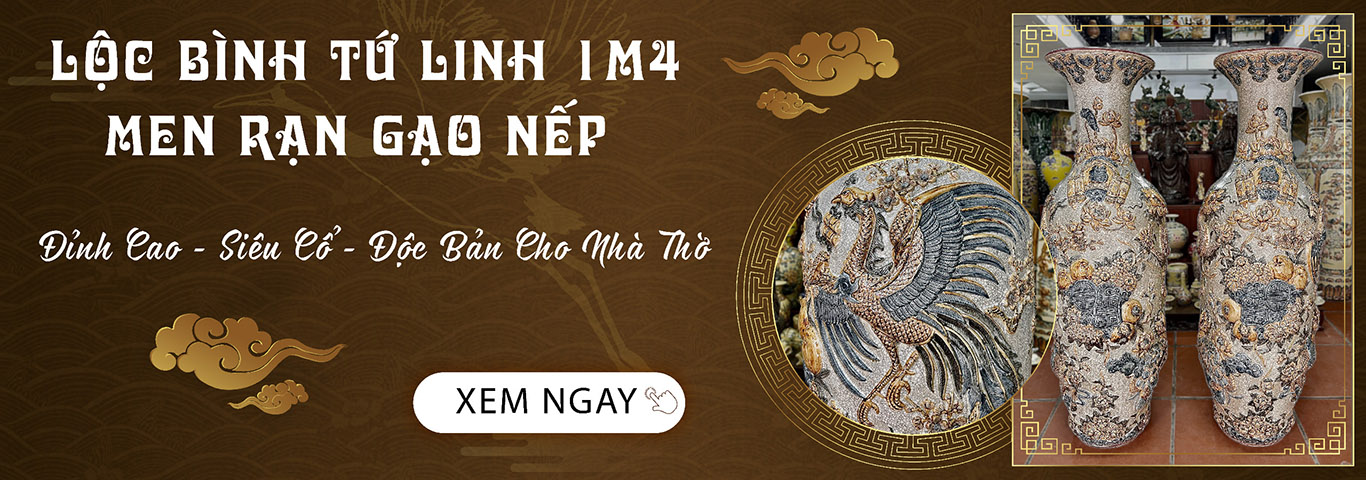 Banner slide - Lộc Bình Tứ Linh men rạn gạo nếp