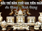 Cách bài trí ban thờ gia tiên ngày Tết